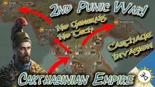 Carthage Empire Punic War Conquest #2 No Generals No Tech! Great Conqueror Rome