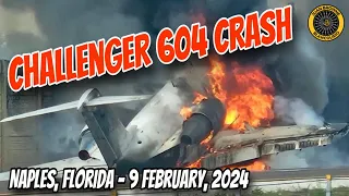 Hop-A-Jet Challenger 604 Crash Naples Fla. 9 Feb 2024