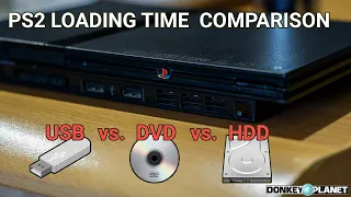 PS2 Loading Time Comparison | USB vs. DVD vs. HDD