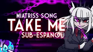 HELLTAKER SONG (TAKE ME!) SUB-ESPAÑOL / MIATRISS