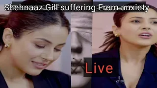 Shehnaaz gill / live aa ka batya kah // mjhy kiss cheez  Anxiety //or ksb sa //shehnaaz gill😨