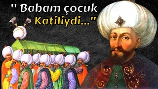 Oğlunun Bile Cenazesine Gitmediği Osmanlı Padişahı