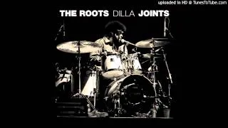 The Roots - Dilla Joints - Eve