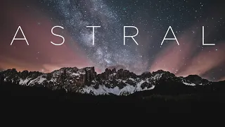 Astral | Deep Chill Music Mix