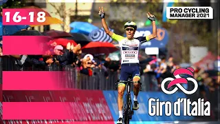 GIRO D'ITALIA 2022 - ETAPAS 16 A 18 | PRO CYCLING MANAGER 2021