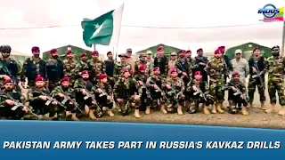 Pakistan Army takes part in Russia's Kavkaz drills | News Bulletin | Indus News