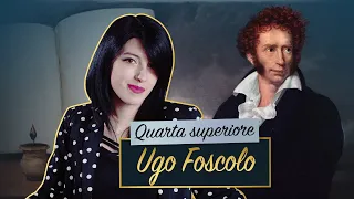 Ugo Foscolo || Vita e opere