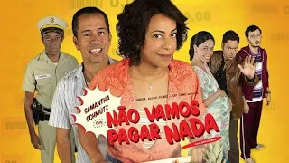 Não Vamos Pagar Nada - Filme Completo (Dublado) Comédia