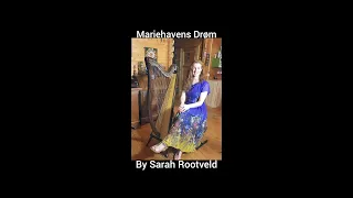 Mariehavens Drøm - Sarah Rootveld Harp Music