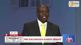 Rigathi Gachagua's openning statement at The Deputy Presidential Debate