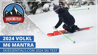 2024 Volkl M6 Mantra - SkiEssentials.com Ski Test