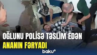 Narkotik əməliyyatı: polis oğulu tutdu, ana fəryad etdi