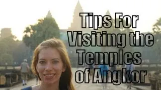 Tips For Visiting The Temples of Angkor | Guide on how to explore the temples of Angkor, Cambodia