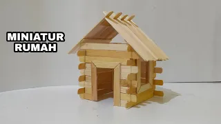 MINIATUR RUMAH DARI STIK ES KRIM