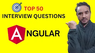 Top 50 Angular Interview Questions - .NET C#