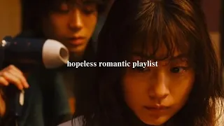 hopeless romantic playlist