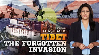 ​Tibet's Dark Chapter | Unmasking China's Brutal Invasion | Flashback with Palki Sharma