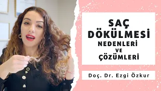 Saç Dökülmesi Nedenleri ve Çözümleri