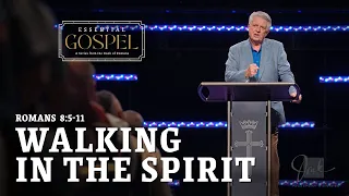 Walking in the Spirit  |  Pastor Jack Graham