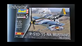 UNBOXING of Mustang P51D-15-NA 1:32 Revell 03838.