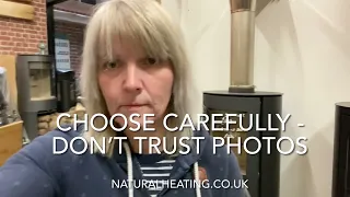 CHOOSE YOUR NEW STOVE CAREFULLY  - Don’t trust photos ! - Natural Heating (Norfolk) Visit our shop