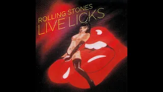 The Rolling Stones - Live Licks (Full album) 2004 Remastered