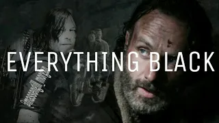 RICK GRIMES TRIBUTE | everything black (FIRST EDIT ON PC)