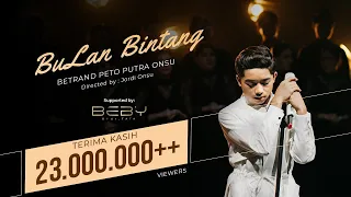 BETRAND PETO PUTRA ONSU | BULAN BINTANG (Official Music Video)