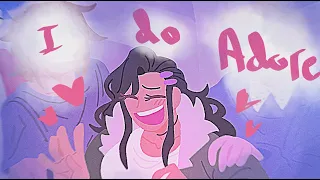 I do adore || mystreet animatic ||