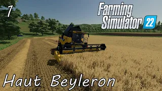 Welcome to Haut-Beyleron! l Timelapse l FS22 Haut Beyleron #1