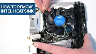 How To Remove an Intel Heatsink and Fan