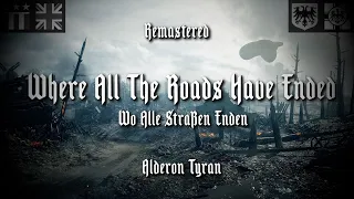 Where All The Roads Have Ended (Remastered) [English & German] - Alderon Tyran