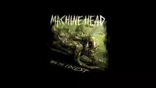 MachineHead Unto The Locust FULL ALBUM