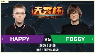 WC3 - Show Cup #29 - [UD] Happy vs. Foggy [NE]