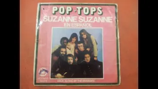 POP-TOPS.(SUZANNE,SUZANNE.(EN ESPAÑOL.)(7''.)(1972.)