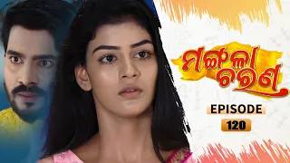 Mangala Charana | Full Ep 120 | 10th Aug 2021 | Odia Serial – TarangTV