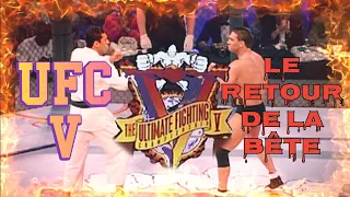 UFC 5. 1995 Le retour de la Bête V.fr ( Return of the beast )