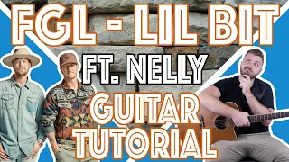 Nelly, Florida Georgia Line - "Lil Bit" Guitar Tutorial | EASY Guitar Tab + Lesson |