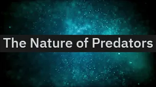 [HFY] The Nature of Predators (Part 1) [ A Story By SpacePaladin15 ]