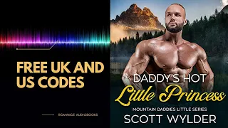 Daddy’s Hot Little Princess 🎧📖 Contemporary Steamy Romance Audiobook