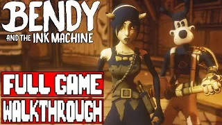 BENDY AND THE INK MACHINE Chapter 4 Full Game Walkthrough - No Commentary (#BendyInkMachine) 2018