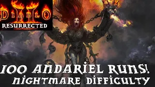 100 Andariel Runs Nightmare  - Diablo 2 Resurrected