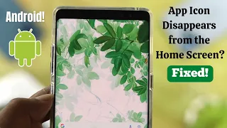 How to Fix App Icons Disappear on Samsung Phone! [Icon Not Showing]