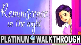 Reminiscence in the Night 100% Full Platinum Walkthrough | Trophy & Achievement Guide - Crossbuy