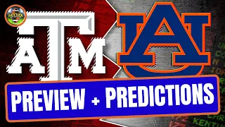 Texas A&M vs Auburn - Preview + Prediction (Late Kick Cut)