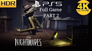 LITTLE NIGHTMARES PS5  Part2 - THE JANITOR BOSS - Realistic Ultra Graphics 4K HDR (60fps)