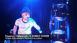 Ensayos / Rehearsals ("El Señor de las Burbujas"-"The Lord Of The Bubbles")