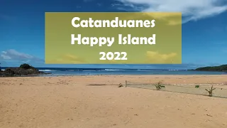 CATANDUANES HAPPY ISLAND 2022