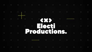Introducing: Electi Productions // A Kinetic Typography