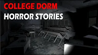 4 TRUE College Dorm Horror Stories | 4 Disturbing TRUE Horror Stories